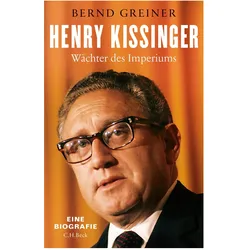 Henry Kissinger, Biografien von Bernd Greiner