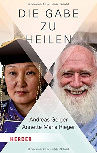 Andreas Geiger - Die Gabe zu heilen (Herder Spektrum) - Preis vom 09.10.2026 07:28:09 h