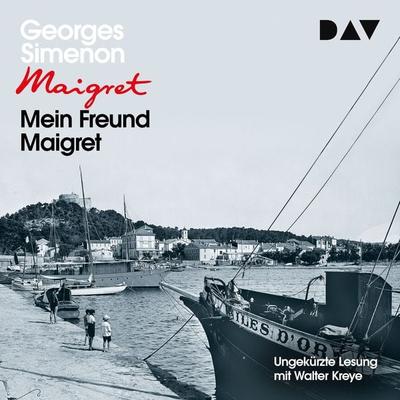 Mein Freund Maigret - Georges Simenon, Audio, 9783742408754