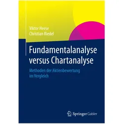 Fundamentalanalyse versus Chartanalyse, Fachbücher von Christian Riedel, Viktor Heese