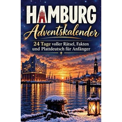 Hamburg Adventskalender, Taschenbuch von Clara Winterwald, Bookmundo, 978-94-039-5321-2