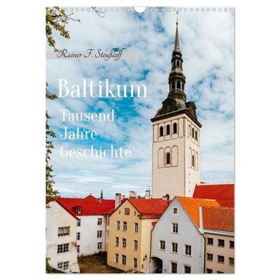 Baltikum Tausend Jahre Geschichte (Wandkalender 2027 DIN A3 hoch), CALVENDO Monatskalender