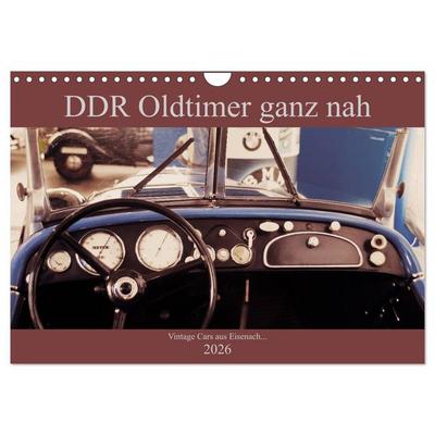 DDR Oldtimer ganz nah (Wandkalender 2026 DIN A4 quer), CALVENDO Monatskalender