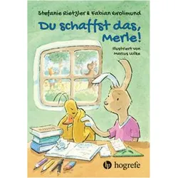 Du schaffst das, Merle., Sachbücher von Fabian Grolimund, Stefanie Rietzler