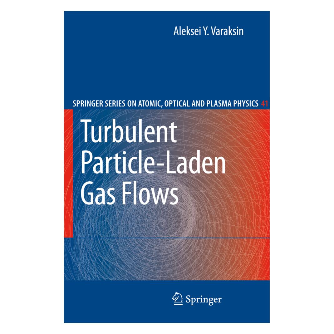 Springer Turbulent Particle-Laden Gas Flows (Englisch, Softcover, Aleksei Y. Varaksin) (55376526)