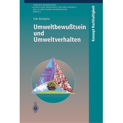 Umweltbewußtsein und Umweltverhalten, Taschenbuch von Udo Kuckartz, Springer Berlin, 978-3-642-63742-1