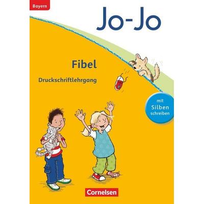 Jo-Jo Fibel - Grundschule Bayern, Taschenbuch von Martina Schramm,Heidemarie Löbler, Cornelsen Verlag, 978-3-06-083742-7