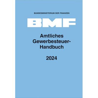 Amtliches Gewerbesteuer-Handbuch 2024, Gebundene Ausgabe von , Erich Schmidt Verlag, 978-3-503-24001-2