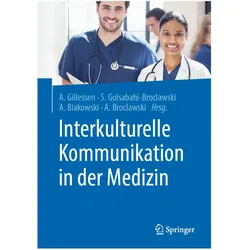 Interkulturelle Kommunikation in der Medizin, Fachbücher von Solmaz Golsabahi-Broclawski