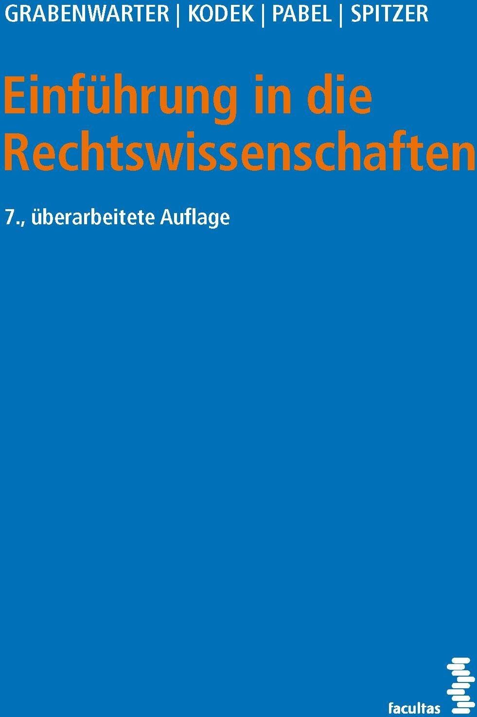 Christoph Grabenwarter - Einführung in die Rechtswissenschaften - Preis vom 07.10.2026 11:45:10 h