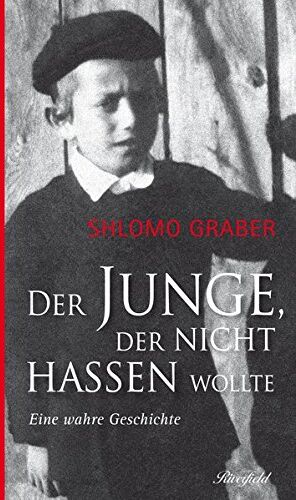 Shlomo Graber - Der Junge der nicht hassen wollte - Preis vom 09.10.2026 07:28:09 h