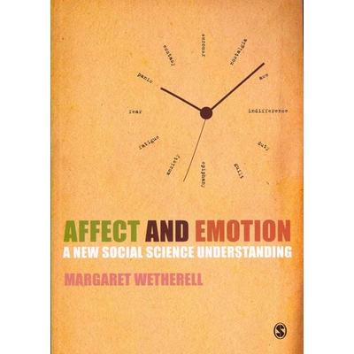 Affect and Emotion, Taschenbuch von Margaret Wetherell, Sage Publications, 978-0-85702-857-0
