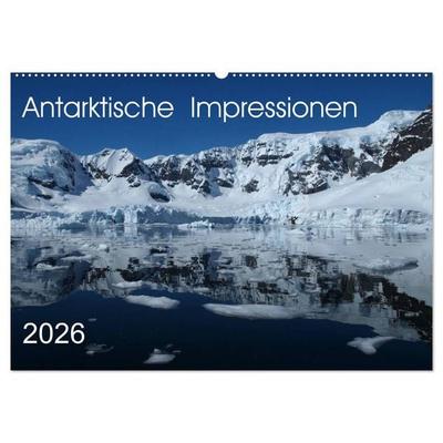 Antarktische Impressionen (Wandkalender 2026 DIN A2 quer), CALVENDO Monatskalender