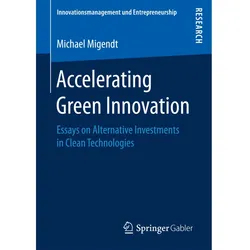 Accelerating Green Innovation, Fachbücher von Michael Migendt