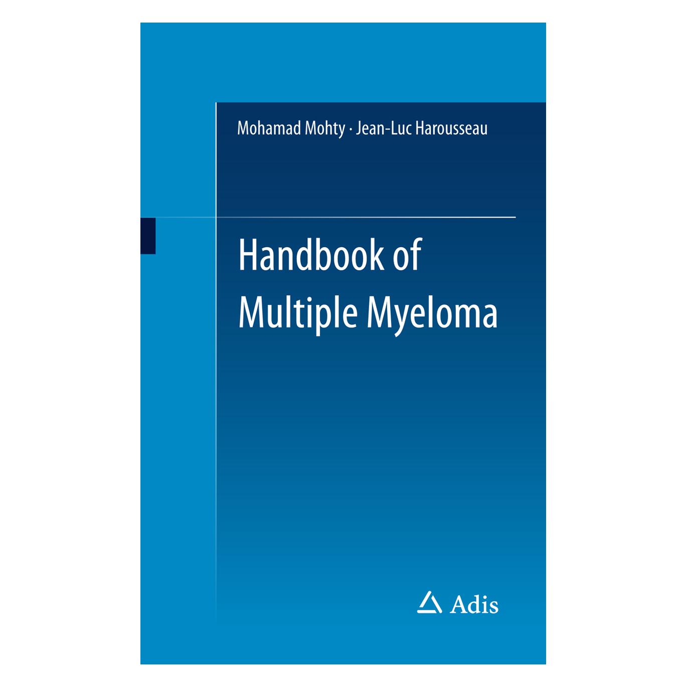 Springer Handbook of Multiple Myeloma (Englisch, Softcover, Jean-Luc Harousseau, Mohamad Mohty) (55585448)