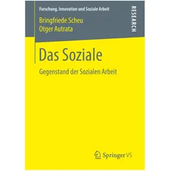Das Soziale, Fachbücher von Bringfriede Scheu, Otger Autrata