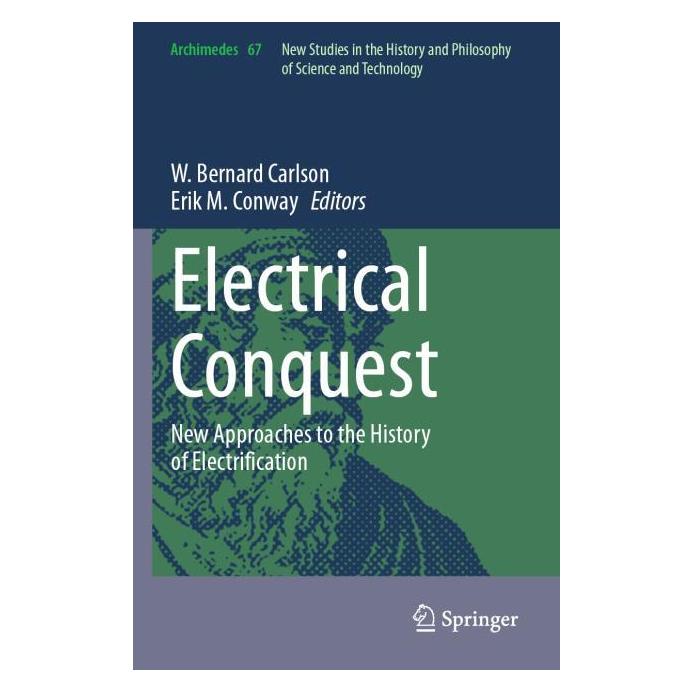 Springer Electrical Conquest (Englisch, Softcover, Bernard Carlson, W/M Conway) (57191144)