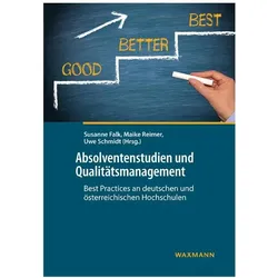 Absolventenstudien und Qualitätsmanagement, Fachbücher von Susanne Falk, Uwe Schmidt, Maike Reimer, Susanne Reimer Falk