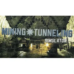 Mining & Tunneling Simulator