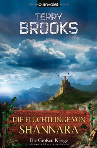 Terry Brooks - Die Großen Kriege 3: Die Flüchtlinge von Shannara - Preis vom 09.10.2026 07:28:09 h