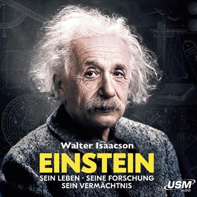 Einstein - Sein Leben Seine Forschung Sein Vermächtnis - Walter Isaacson, Audio, 9783803285102
