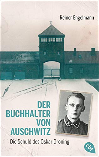 Reiner Engelmann - Der Buchhalter von Auschwitz: Die Schuld des Oskar Gröning - Preis vom 17.10.2026 19:25:27 h