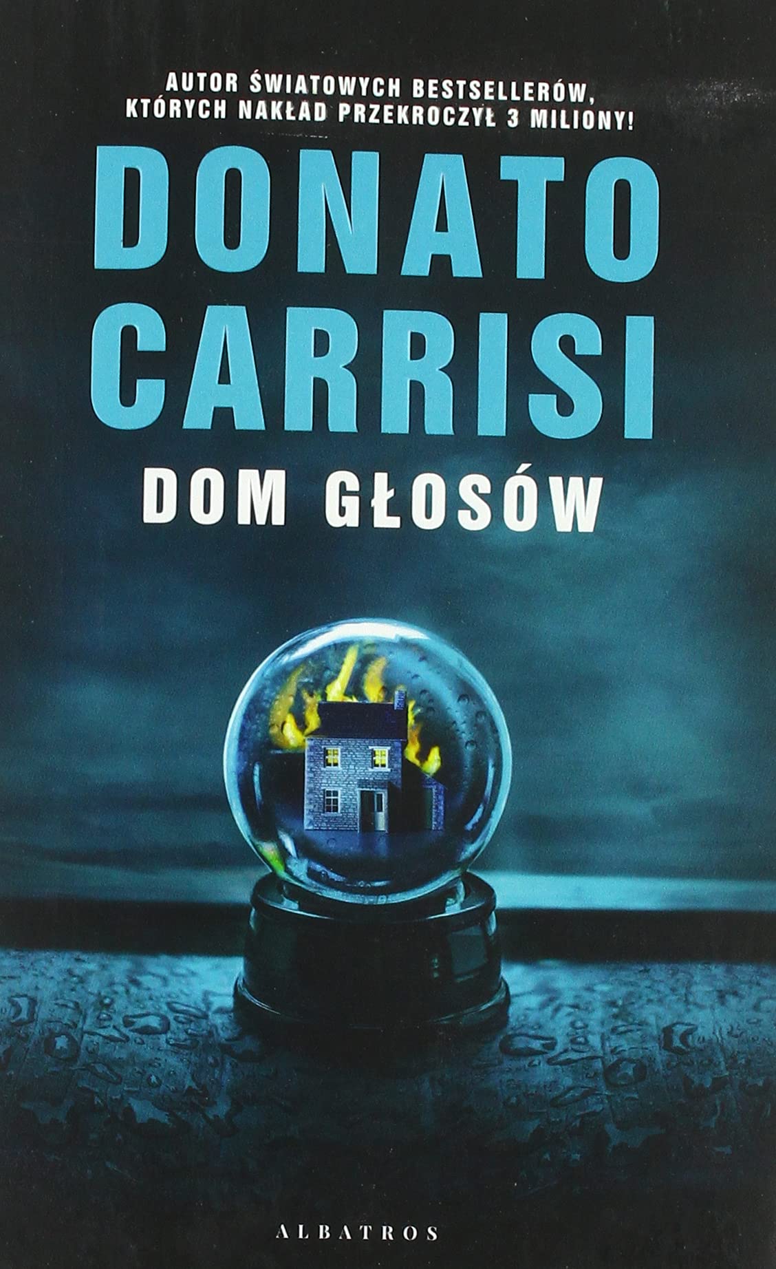Donato Carrisi - Dom głosów - Preis vom 10.10.2026 11:48:34 h