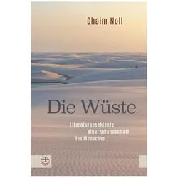 Die Wüste, Sachbücher von Chaim Noll