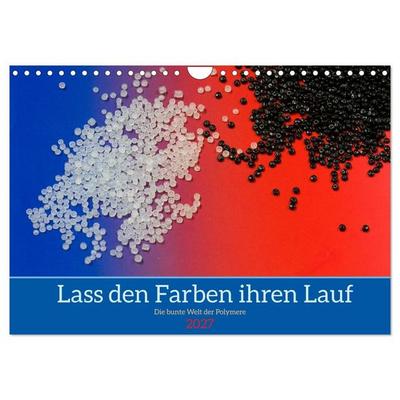 Lass den Farben ihren Lauf (Wandkalender 2027 DIN A4 quer), CALVENDO Monatskalender