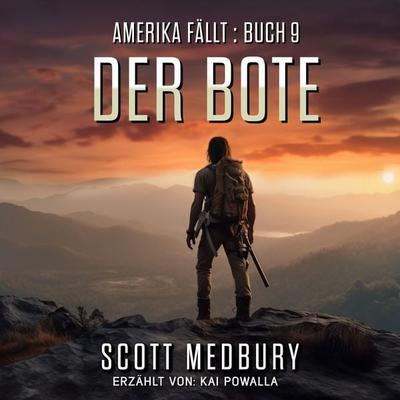 Der Bote - Scott Medbury, Audio, 9783989114821