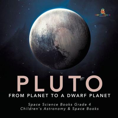 Pluto, Taschenbuch von BABY, Baby Professor, 978-1-5419-5338-3