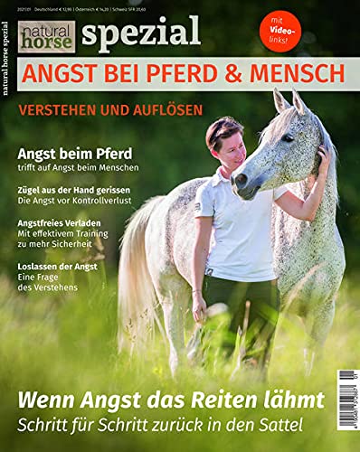 Martina Kiss - Natural Horse 36 Sonderausgabe: Angst bei Pferd und Mensch verstehen und auflösen - Preis vom 30.09.2026 09:01:18 h