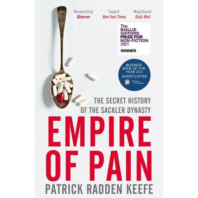 Empire of Pain, Taschenbuch von Patrick Radden Keefe, Pan MacMillan, 978-1-5290-6310-3