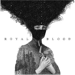Warner Music, Schallplatten, Royal Blood (Royal Blood)