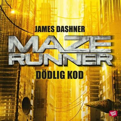 Maze runner - Dödlig kod - James Dashner, Audio, 9789177359654