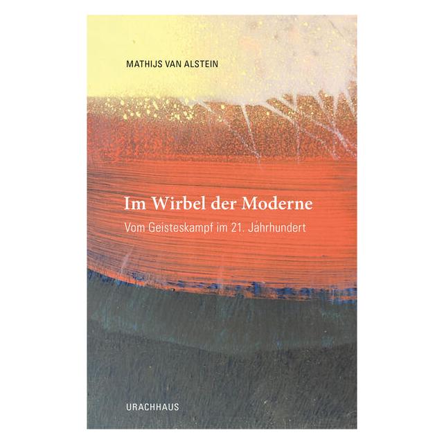 Urachhaus Im Wirbel der Moderne (Deutsch, Mathijs van Alstein) (55782861)