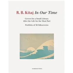 In Our Time, Fachbücher von R. B. Kitaj, R.B. Kitaj