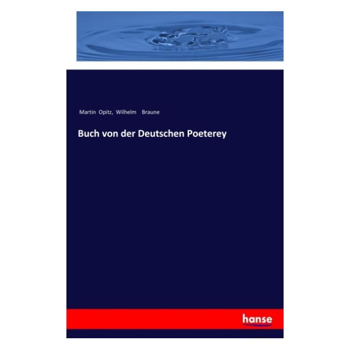 Hansebooks Buch von der Deutschen Poeterey (Deutsch, Softcover, Martin Opitz, Wilhelm Braune) (57136021)