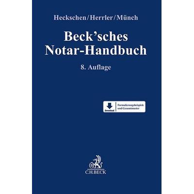 Beck'sches Notar-Handbuch, Gebundene Ausgabe von , C.H. Beck, 978-3-406-79373-8