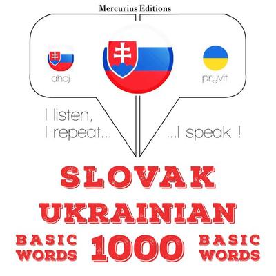 Slovenský - Ukrajinská: 1000 základných slov - JM Gardner, Audio, 9782821143432
