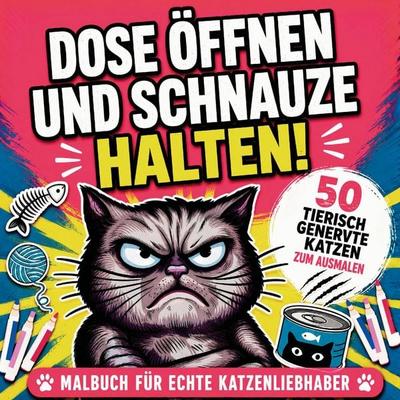 Dose öffnen und Schnauze halten!, Taschenbuch von Catty Mink, Bookmundo, 978-94-038-4695-8