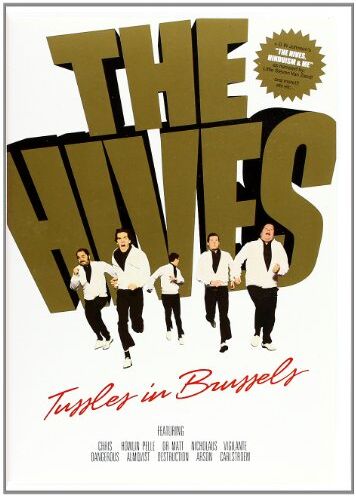 the Hives - The Hives - Tussles in Brussels - Preis vom 07.10.2026 11:45:10 h