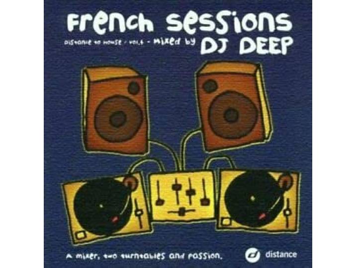 French Sessions V.4 (Mixed By DJ Deep)