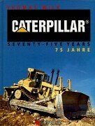 Thomas Wilk - Caterpillar 75 Jahre: Caterpillar Seventy-Five Years - Preis vom 11.10.2026 15:43:13 h