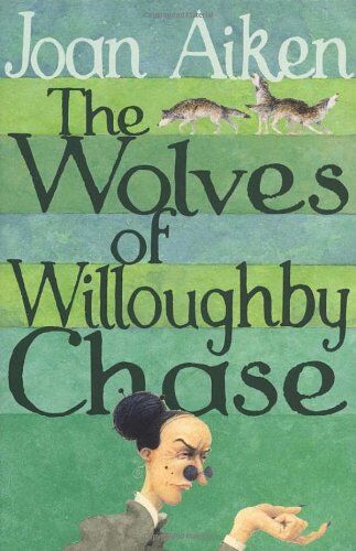 Joan Aiken - The Wolves of Willoughby Chase (The Wolves Of Willoughby Chase Sequence) - Preis vom 10.10.2026 11:48:34 h