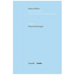 Kleine Dichtungen, Fachbücher von Robert Walser, Matthias Sprünglin, Caroline Socha-Wartmann