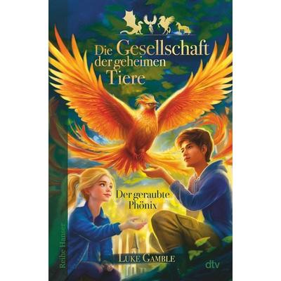Die Gesellschaft der geheimen Tiere - Der geraubte Phönix, Gebundene Ausgabe von Luke Gamble, dtv, 978-3-423-64115-9