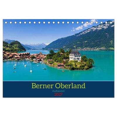 Berner Oberland - Ausflugsziele (Tischkalender 2027 DIN A5 quer), CALVENDO Monatskalender