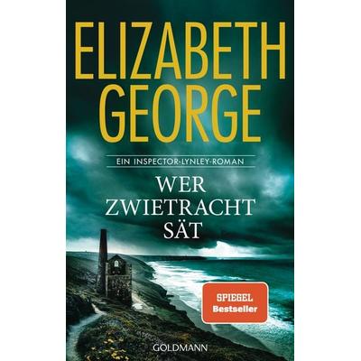 Wer Zwietracht sät, Gebundene Ausgabe von Elizabeth George, Goldmann