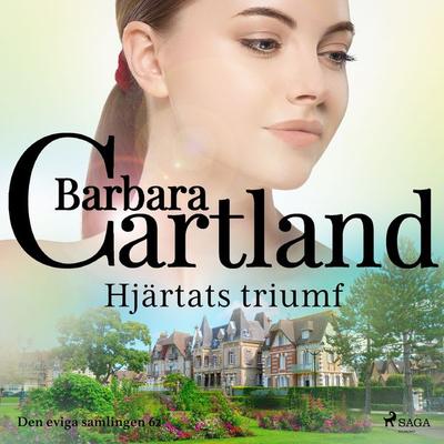 Hjärtats triumf - Barbara Cartland, Audio, 9788711701485